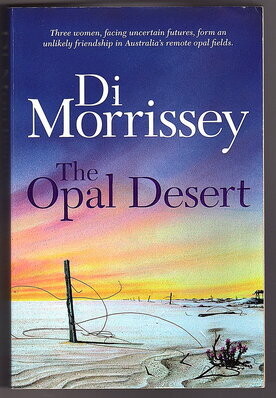 The Opal Desert by Di Morrissey