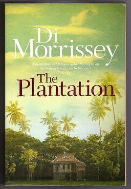 The Plantation by Di Morrissey