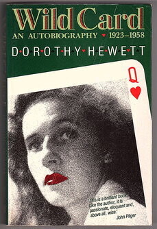 Wild Card: An Autobiography 1923-1958 by Dorothy Hewett
