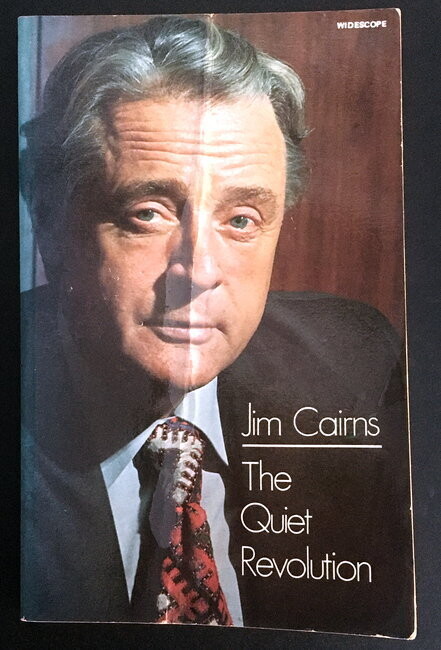The Quiet Revolution by Jim Cairns