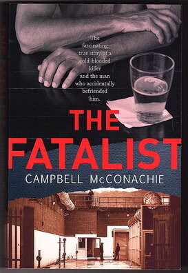 The Fatalist by Campbell McConachie