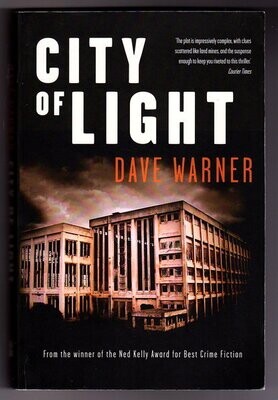 City of Light by Dave Warner [DI Dan Clement and Snowy Lane - Book 1]