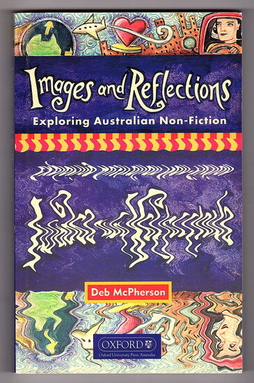 Images and Reflections: Exploring Australian Non-Fiction by Deb McPherson