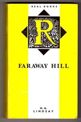 Faraway Hill by H A Lindsay