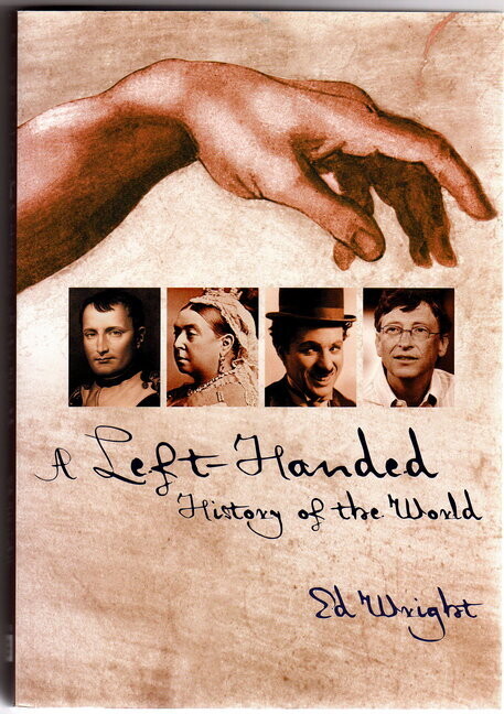 A Left-Handed History of the World by Ed Wright