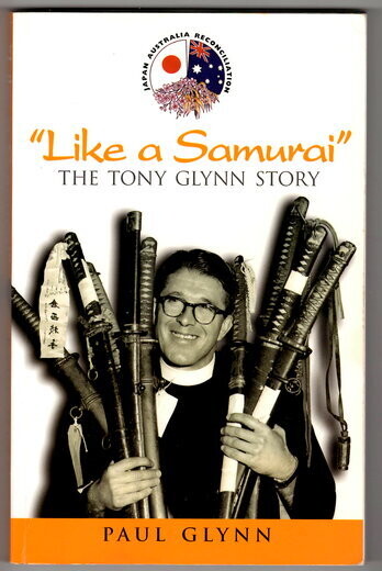 Like a Samurai: The Tony Glynn Story by Paul Glynn