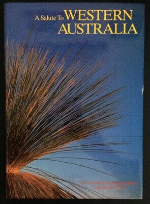 A Salute to Western Australia by Hugh Edwards and Hugh Schmidt