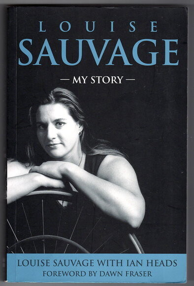 Louise Sauvage: My Story