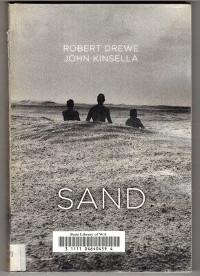 Sand by Robert Drewe and John Kinsella
