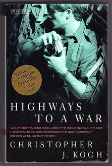 Highways to a War by Christopher Koch