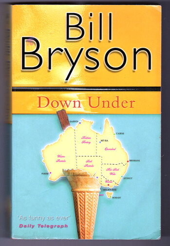 Down Under by Bill Bryson