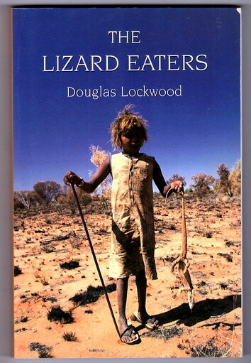The Lizard Eaters by Douglas Lockwood