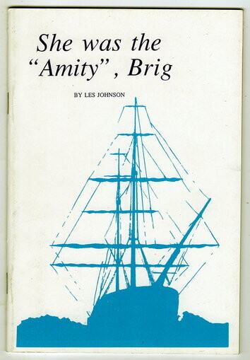 She was the Amity Brig by Les Johnson