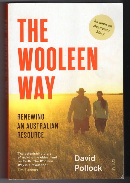 The Wooleen Way: Renewing an Australian Resource by David Pollock
