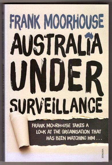 Australia Under Surveillance by Frank Moorhouse