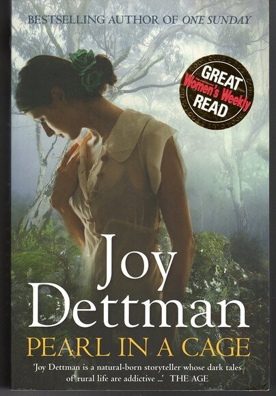 Pearl in a Cage [Woody Creek Novel 1]  by Joy Dettman