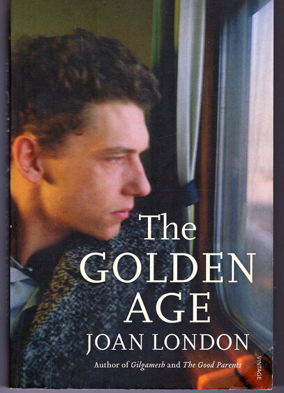 The Golden Age by Joan London