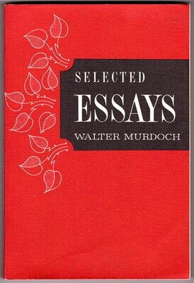 Selected Essays by Walter Murdoch