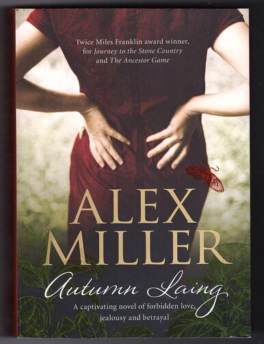 Autumn Laing by Alex Miller