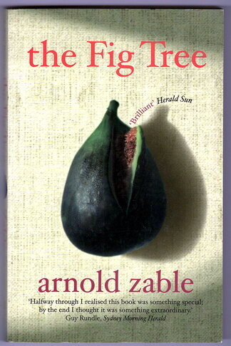 The Fig Tree by Arnold Zable