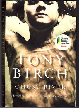 Ghost River by Tony Birch