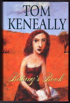 Bettany's Book by Tom Keneally