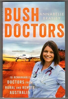 Bush Doctors by Annabelle Brayley