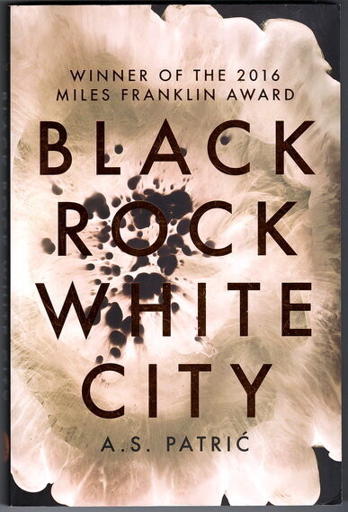 Black Rock White City by A S Patric