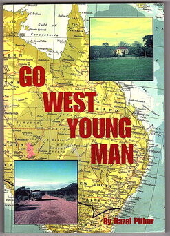 Go West Young Man by Hazel Pither