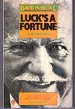 Luck&#39;s a Fortune: An Autobiography by David McNicoll