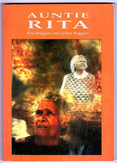 Auntie Rita by Rita Huggins and Jackie Huggins