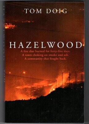 Hazelwood by Tom Doig