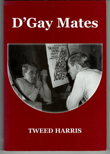 D&#39;Gay Mates by Tweed Harris
