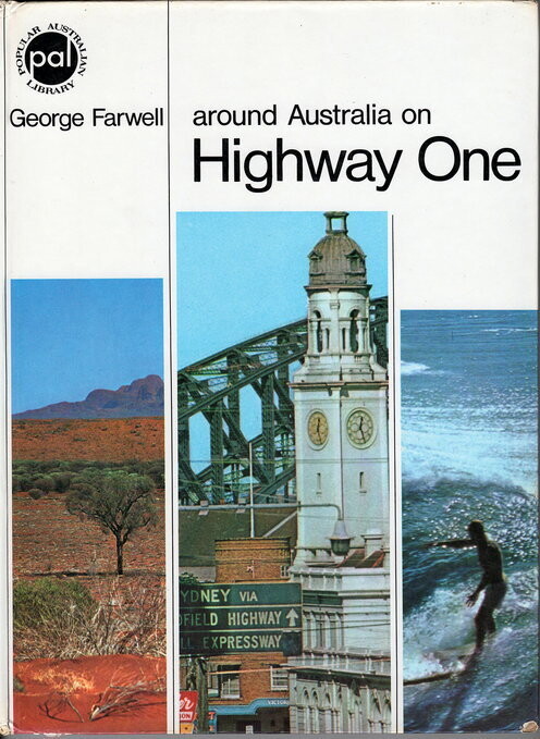 Around Australia on Highway One by George Farwell