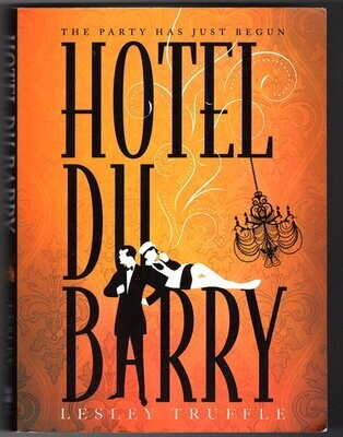 Hotel Du Barry by Lesley Truffle