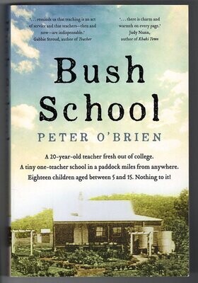 Bush School by Peter O'Brien