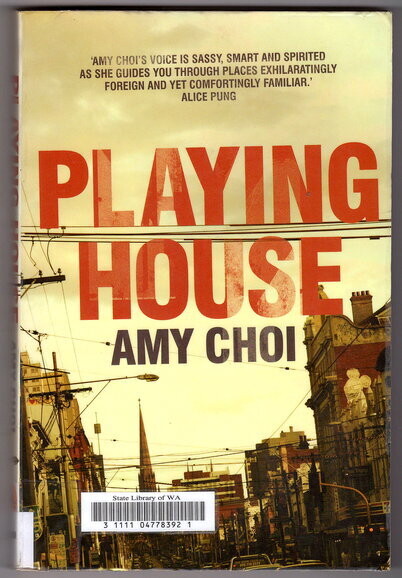 Playing House by Amy Choi