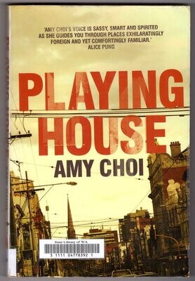 Playing House by Amy Choi