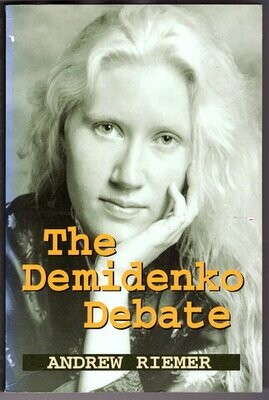 The Demidenko Debate by Andrew Riemer