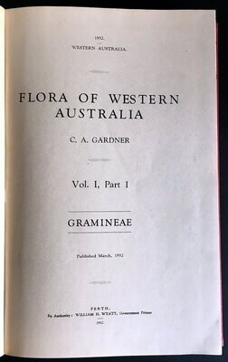 Flora of Western Australia: Volume 1 Part 1: Gramineae by C A Gardner