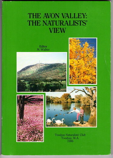 The Avon Valley: The Naturalists&#39; View edited by M Walker