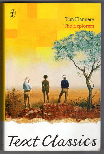 The Explorers edited and introduced by Tim Flannery