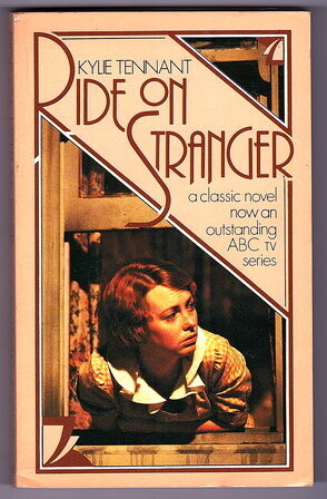 Ride on Stranger by Kylie Tennant
