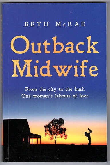 Outback Midwife by Beth McRae
