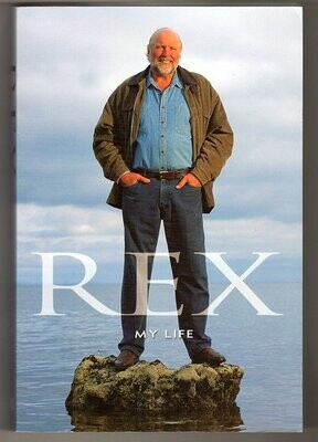 Rex: My Life by Rex Hunt