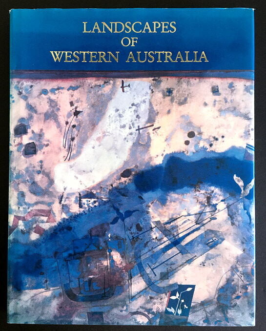 Landscapes of Western Australia by John A Scott