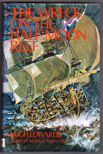 The Wreck on the Half Moon Reef by Hugh Edwards
