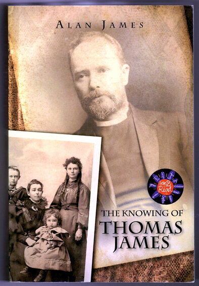 The Knowing of Thomas James by Alan James