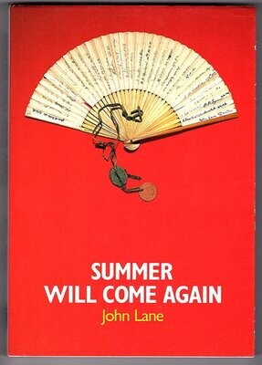 Summer Will Come Again by John Lane