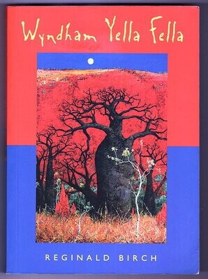 Wyndham Yella Fella by Reginald Birch